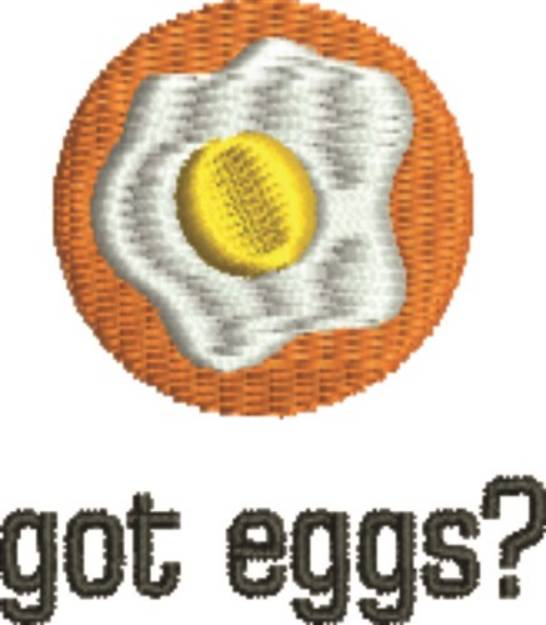 Picture of Got Eggs? Machine Embroidery Design
