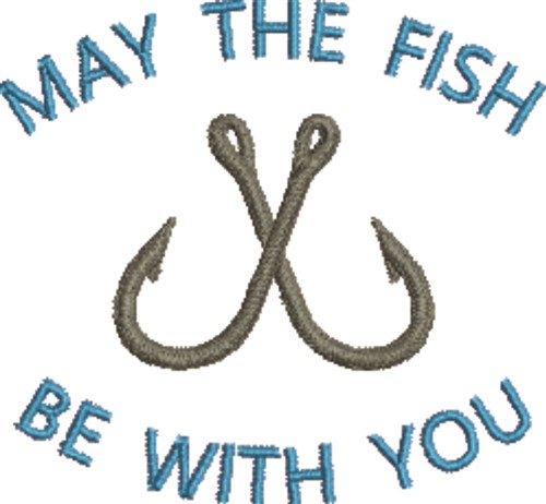 May The Fish Be With You Machine Embroidery Design