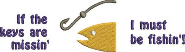 Picture of Must Be Fishin Machine Embroidery Design