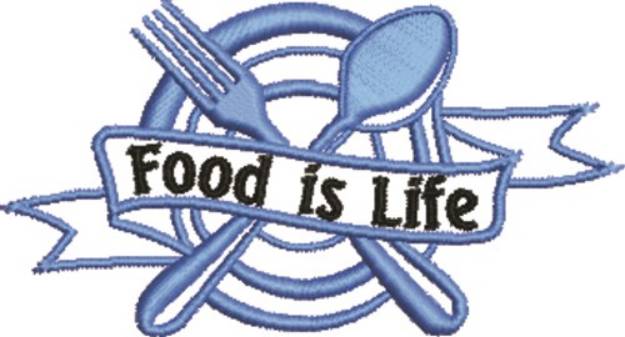 Picture of Food Is Life Machine Embroidery Design