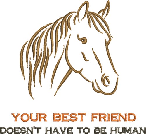 Horse Best Friend Machine Embroidery Design