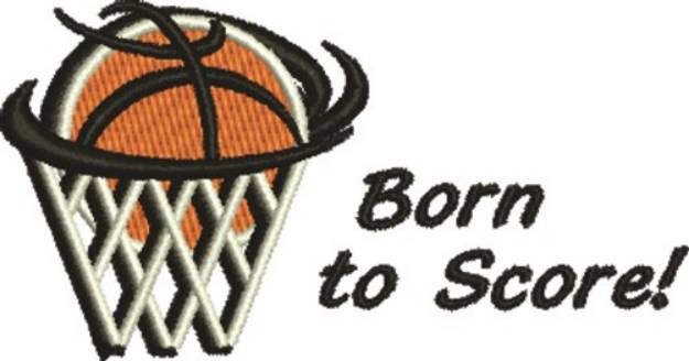 Picture of Born To Score Machine Embroidery Design