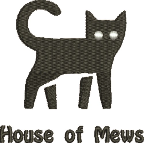 House Of Mews Machine Embroidery Design
