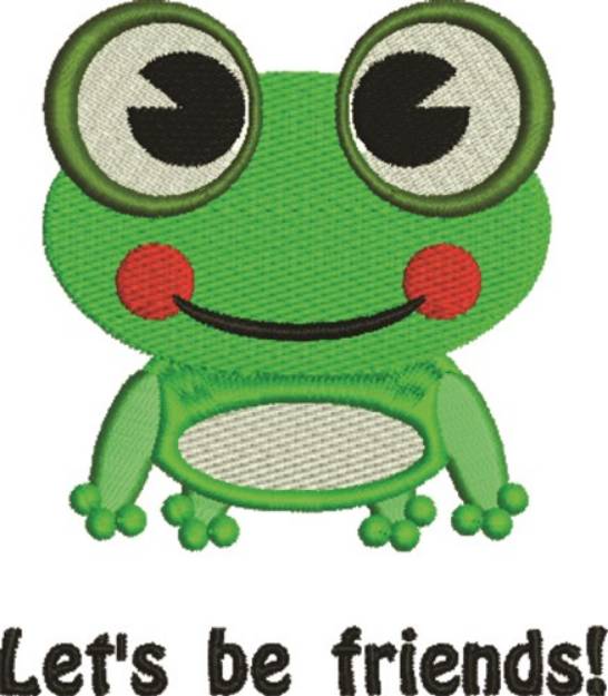 Picture of Lets Be Friends! Machine Embroidery Design