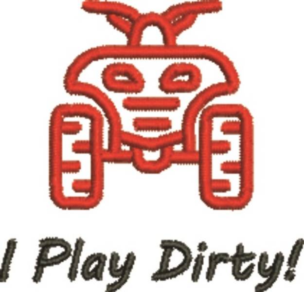 Picture of I Play Dirty Machine Embroidery Design