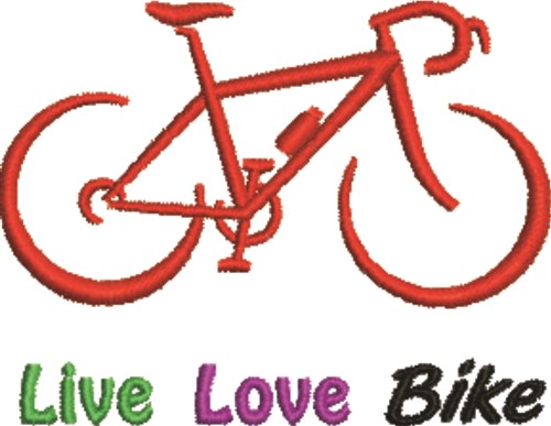 Live Love Bike Machine Embroidery Design