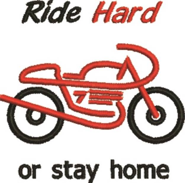 Picture of Ride Hard Machine Embroidery Design