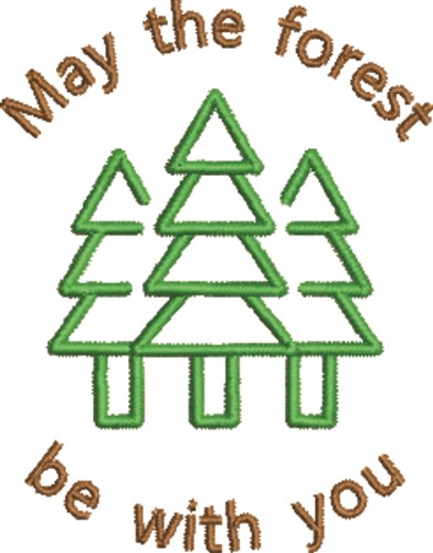Forest Be With You Machine Embroidery Design