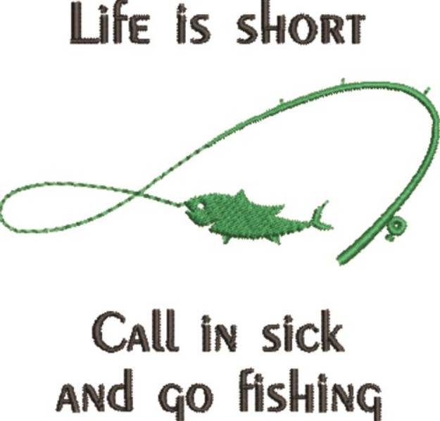 Picture of Life Is Short Machine Embroidery Design