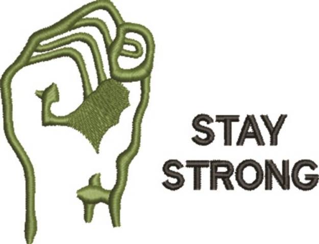Picture of Stay Strong Machine Embroidery Design