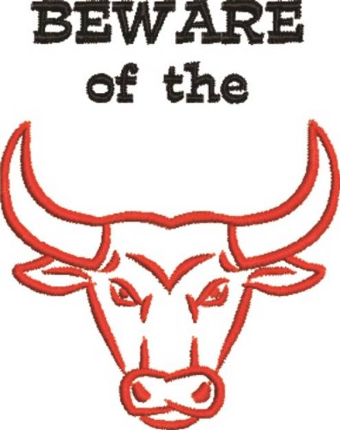 Picture of Beware Of Bull Machine Embroidery Design