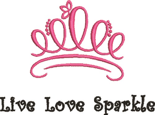 Live Love Sparkle Machine Embroidery Design