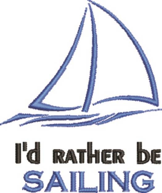 Picture of Rather Be Sailing Machine Embroidery Design