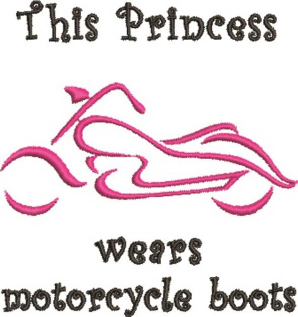 Picture of Princess Wears Motorcycle Boots Machine Embroidery Design