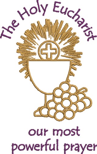 The Holy Eucharist Machine Embroidery Design