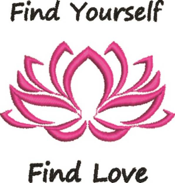 Picture of Find Yourself Find Love Machine Embroidery Design