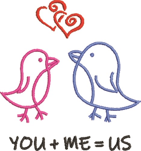 You + Me = Us Machine Embroidery Design