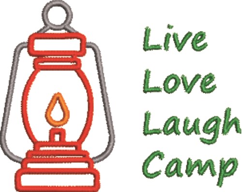 Live Love Laugh Camp Machine Embroidery Design