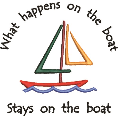 What Happens On The Boat... Machine Embroidery Design
