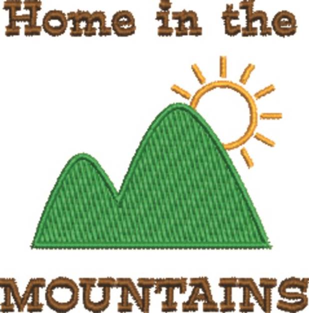 Picture of Home In The Mountains Machine Embroidery Design