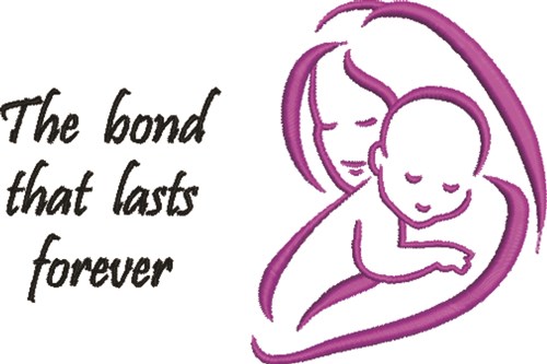 The Bond Lasts Forever Machine Embroidery Design
