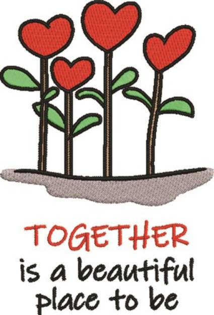 Picture of Together Is Beautiful Machine Embroidery Design