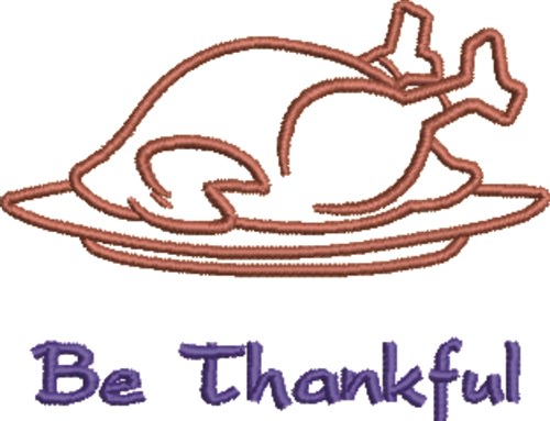 Be Thankful Machine Embroidery Design