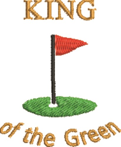 King Of The Green Machine Embroidery Design