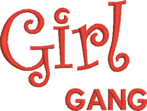 Girl Gang Machine Embroidery Design