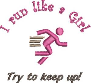 Picture of Run Like A Girl Machine Embroidery Design