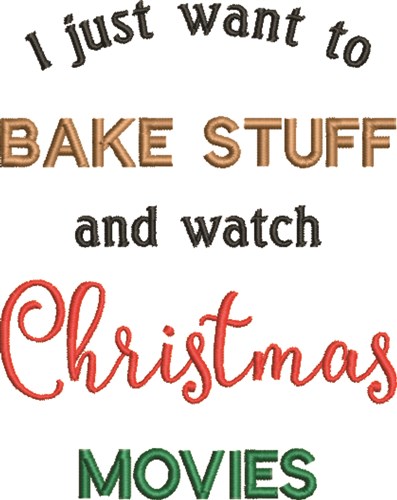 Bake Stuff & Watch Movies Machine Embroidery Design