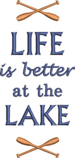 Picture of Life Is Better At The Lake Machine Embroidery Design