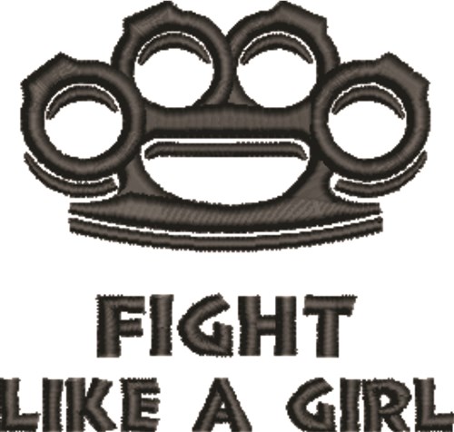 Fight Like A Girl Machine Embroidery Design