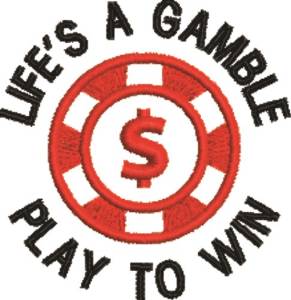 Picture of Lifes A Gamble