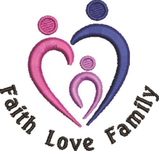 Picture of Faith Love Family Machine Embroidery Design