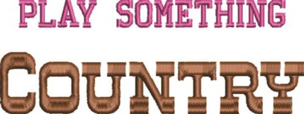 Picture of Play Something Country Machine Embroidery Design