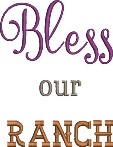 Picture of Bless Our Ranch Machine Embroidery Design