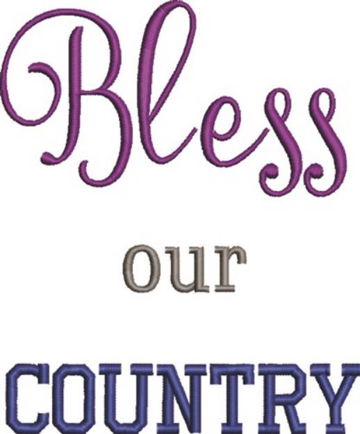 Picture of Bless Our Country Machine Embroidery Design