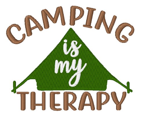 Camping Is Therapy Machine Embroidery Design