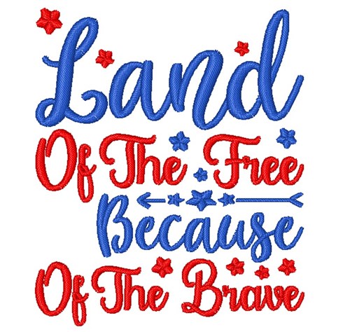 Land Of Free Machine Embroidery Design