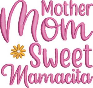 Picture of Sweet Mamacita Machine Embroidery Design