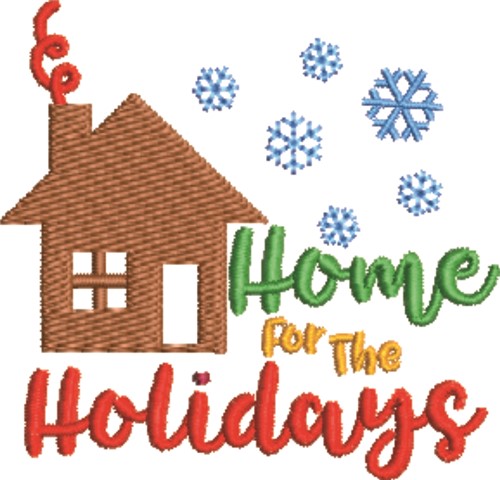 Home For Holidays Machine Embroidery Design