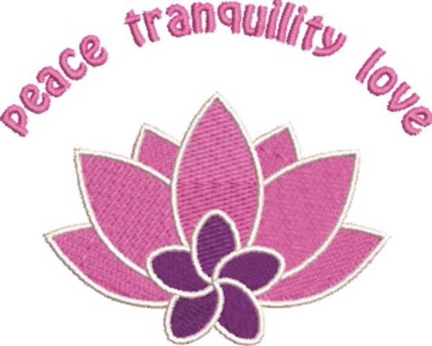 Picture of Peace Tranquility Love Machine Embroidery Design