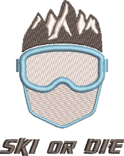 Ski Or Die Machine Embroidery Design