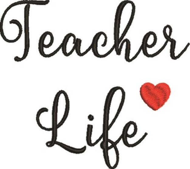 Picture of Large Teacher Life Machine Embroidery Design