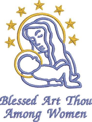 Blessed Art Thou Machine Embroidery Design