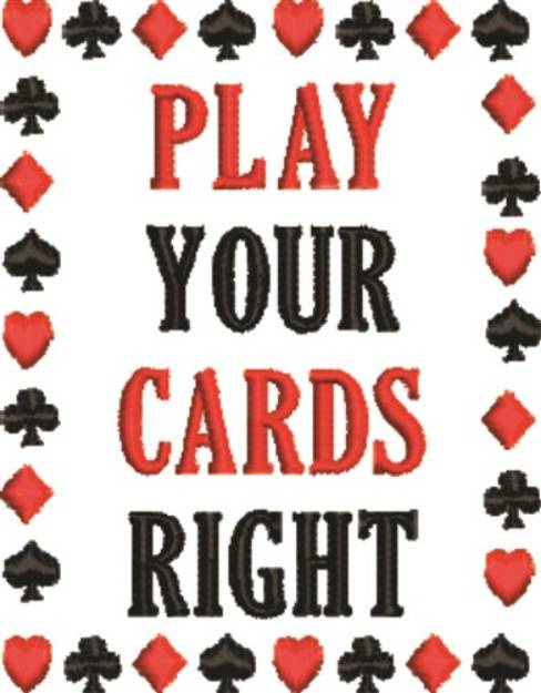 Picture of Play Cards Right Machine Embroidery Design
