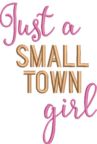 A Small Town Girl Machine Embroidery Design