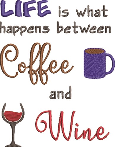 Coffee & Wine 2 Machine Embroidery Design