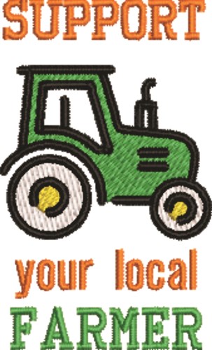 Support Your Local Farmer Machine Embroidery Design